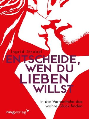 cover image of Entscheide, wen du lieben willst